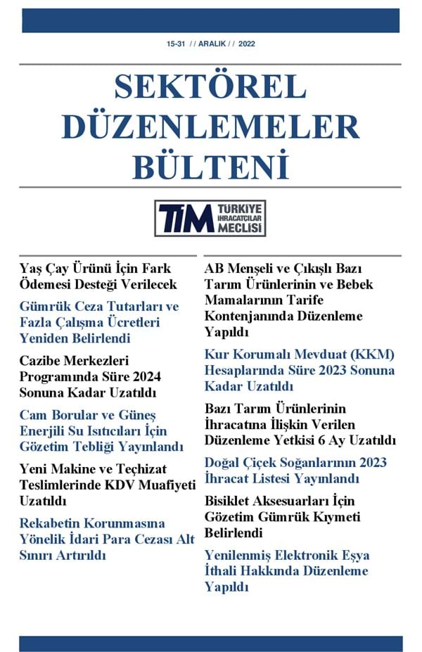 15-31 Aralık 2022 Bülteni 